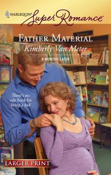 Mass Market Paperback Father Material [Large Print] Book