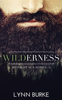 Paperback Wilderness: A Steamy Romantic Suspense Book