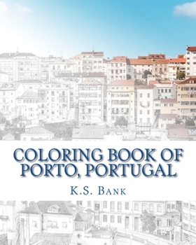 Paperback Coloring Book of Porto, Portugal Book