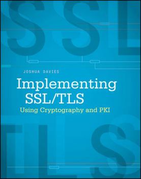 Paperback Implementing SSL / Tls Using Cryptography and Pki Book