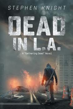 Paperback Dead in L.A.: A "Gathering Dead" Novel Book