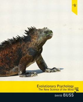 Evolutionary Psychology: The New Science of the Mind