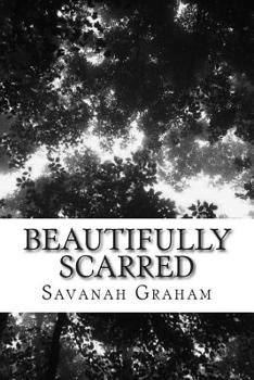 Paperback Beautifully Scarred: A Book of Freedom Book
