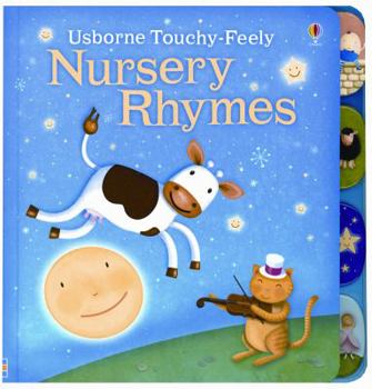 Board book Nursery Rhymes Touchy-Feely Board Book