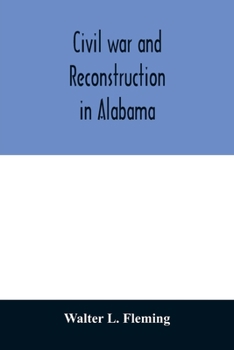 Civil War and Reconstruction in Alabama