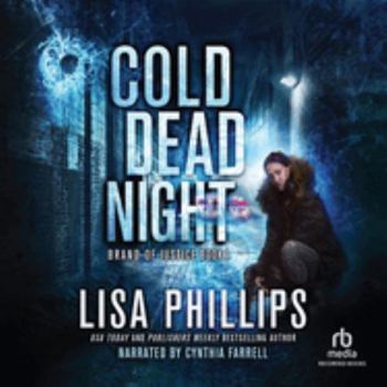 Cold Dead Night: Library Edition (Brand of Justice, 1)