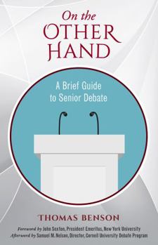 Spiral-bound On the Other Hand: A Brief Guide to Senior Debate Book