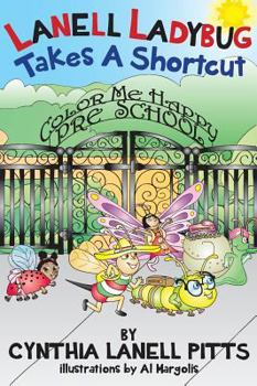Hardcover Lanell Ladybug Takes a Shortcut Book