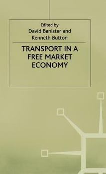 Hardcover Transport in a Free Market Economy Book