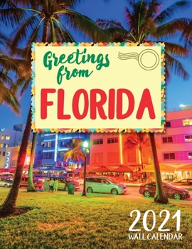 Paperback Greetings from Florida 2021 Wall Calendar Book