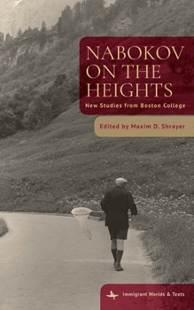 Paperback Nabokov on the Heights: New Studies from Boston College Book