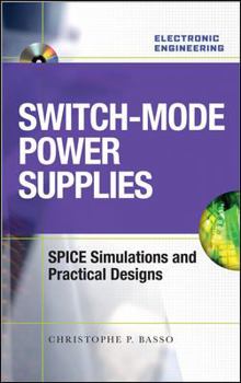 Hardcover Switch-Mode Power Supplies Spice Simulations and Practical Designs Book