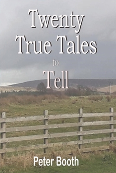 Paperback Twenty True Tales to Tell Book