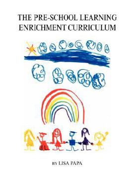 Paperback The Pre-School Learning Enrichment Curriculum Book