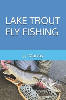 Paperback Lake Trout Fly Fishing Book