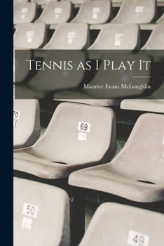 Paperback Tennis as I Play It Book