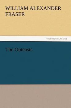 Paperback The Outcasts Book