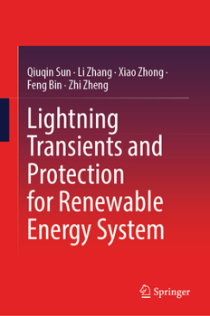 Hardcover Lightning Transients and Protection for Renewable Energy System Book