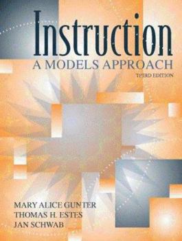 Hardcover Instruction: A Models Approach (3rd Edition) Book