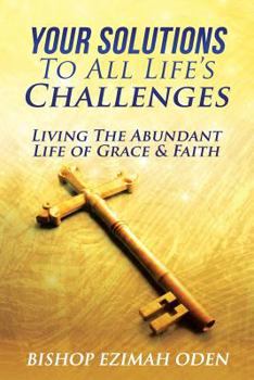 Paperback Your Solutions to All Life's Challenges Book
