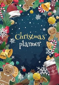 Paperback Christmas Planner: Holiday Organizer, Shopping Lists, Budgets, Christmas Cards, Meal Planner and Grocery List Book