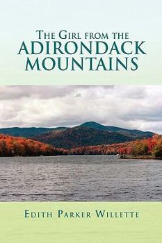 Hardcover The Girl from the Adirondack Mountains Book