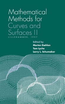 Hardcover Mathematical Methods for Curves and Surfaces II: Lillehammer, 1997 Book