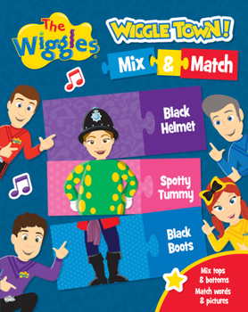 Board book The Wiggles Wiggle Town!: Mix and Match Book