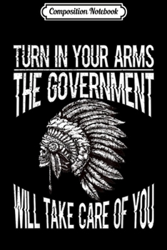Paperback Composition Notebook: 2nd Amendment Gun Rights Support Native American History Journal/Notebook Blank Lined Ruled 6x9 100 Pages Book