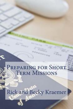 Paperback Preparing for Short Term Missions Book