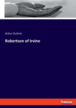 Paperback Robertson of Irvine Book