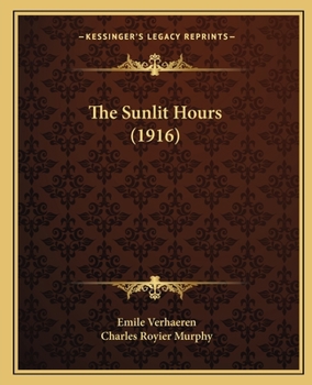 Paperback The Sunlit Hours (1916) Book