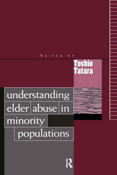 Paperback Understanding Elder Abuse in Minority Populations Book