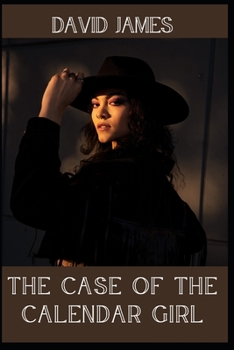 Paperback The Case of the Calendar Girl Book