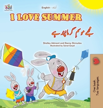 Hardcover I Love Summer (English Urdu Bilingual Children's Book) [Urdu] [Large Print] Book