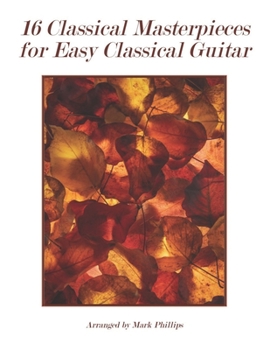 Paperback 16 Classical Masterpieces for Easy Classical Guitar Book