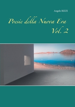 Paperback Poesie della Nuova Era Vol. II° [Italian] Book