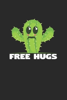 Free hugs: 6x9 Cactus | dotgrid | dot grid paper | notebook | notes