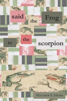 Paperback said the Frog to the scorpion Book