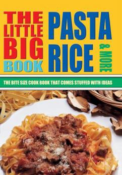 Paperback The Little Big Pasta, Rice & More Cook Book
