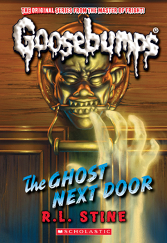 The Ghost Next Door - Book #14 of the צמרמורת