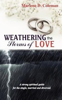 Paperback Weathering the Storms of Love Book