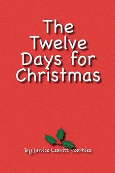 Paperback The Twelve Days for Christmas Book