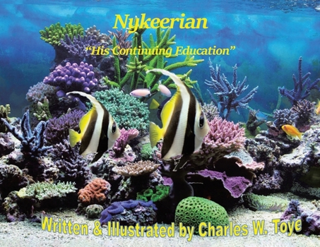 Paperback Nykeerian: His Continuing Education Book