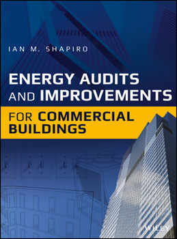 Hardcover Energy Audits and Improvements for Commercial Buildings Book