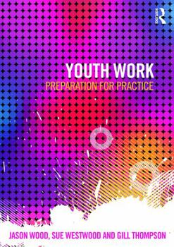 Paperback Youth Work: Preparation for Practice Book