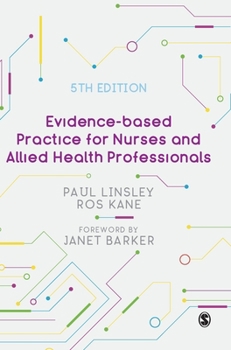 Hardcover Evidence-Based Practice for Nurses and Allied Health Professionals Book