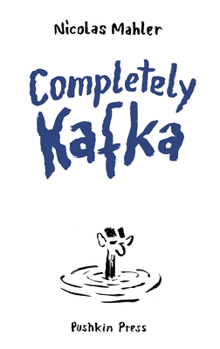 Paperback Completely Kafka: A Comic Biography Book