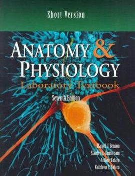 Spiral-bound Anatomy & Physiology Labortary Textbook: Short Version Book