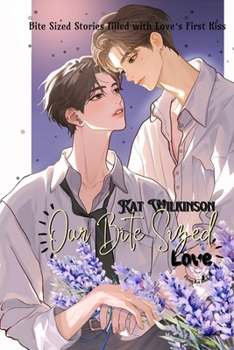 Paperback Our Bite Sized Love Book